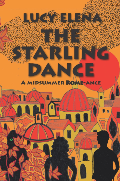 Книга The Starling Dance Lucy Elena