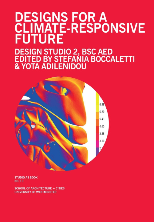 Knjiga Design for a Climate Responsive Future Stefania Boccaletti