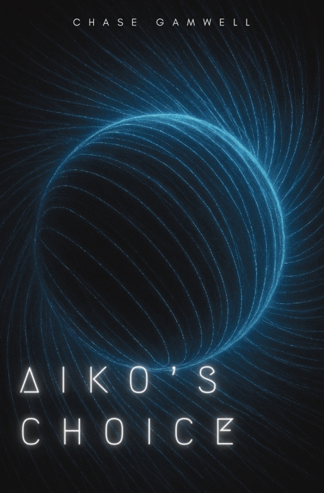 Knjiga Aiko's Choice Chase Gamwell
