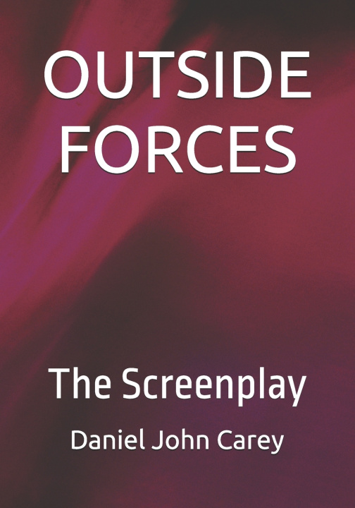 Kniha Outside Forces Daniel John Carey