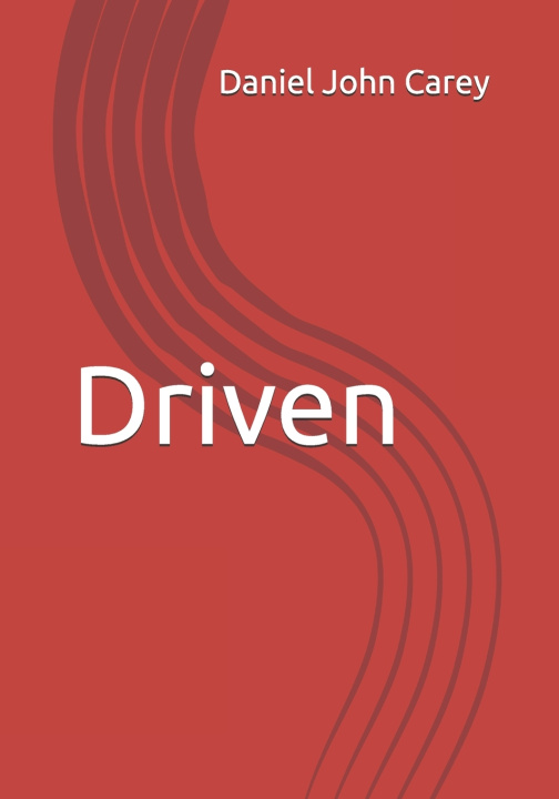 Knjiga Driven Daniel John Carey