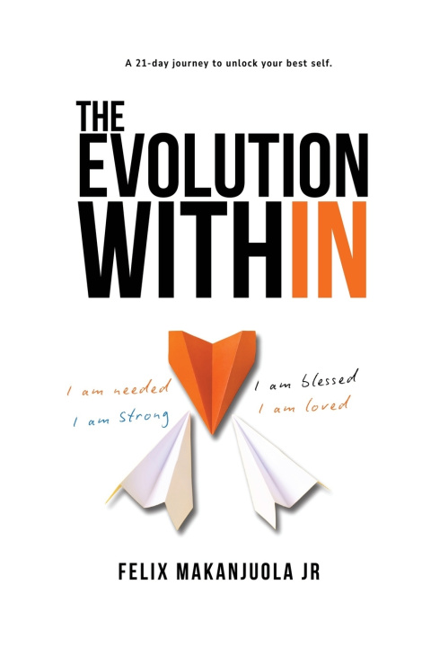 Kniha The Evolution Within Felix Makanjuola Jr