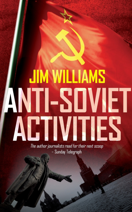 Kniha Anti-Soviet Activities Jim Williams