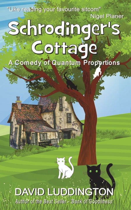 Knjiga Schrodinger's Cottage David Luddington