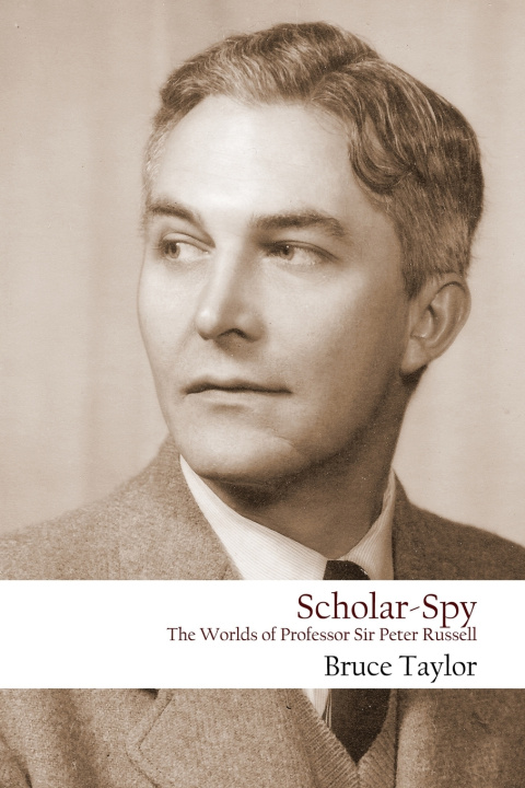 Knjiga Scholar-Spy Bruce Taylor