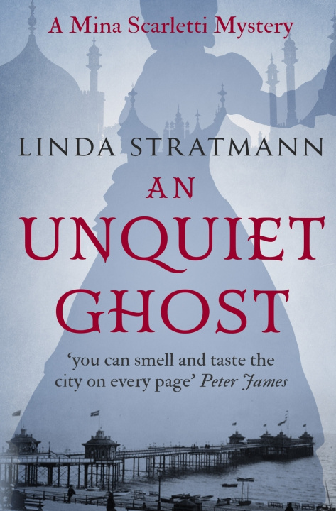 Boek An Unquiet Ghost Linda Stratmann