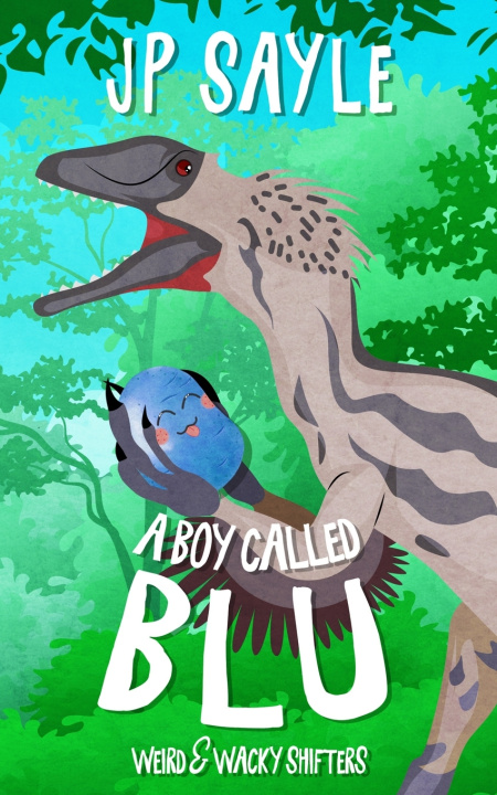 Knjiga A Boy Called Blu JP Sayle