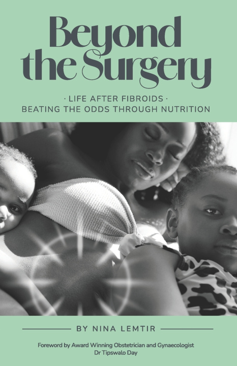 Knjiga Beyond The Surgery Nina Lemtir