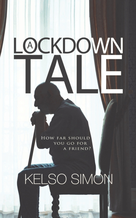 Kniha A Lockdown Tale Kelso Simon