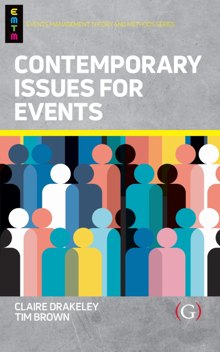 Knjiga Contemporary Issues for Events Claire Drakeley