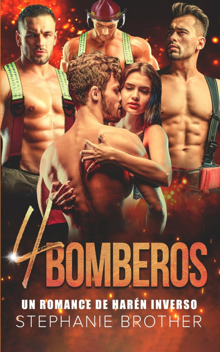 Kniha 4 Bomberos Stephanie Brother