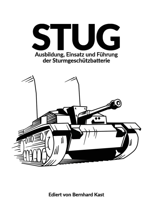 Kniha STUG Bernhard Kast