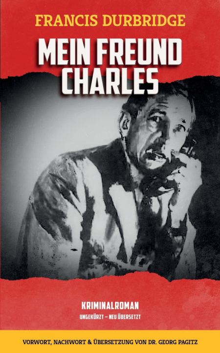 Книга Mein Freund Charles Francis Durbridge