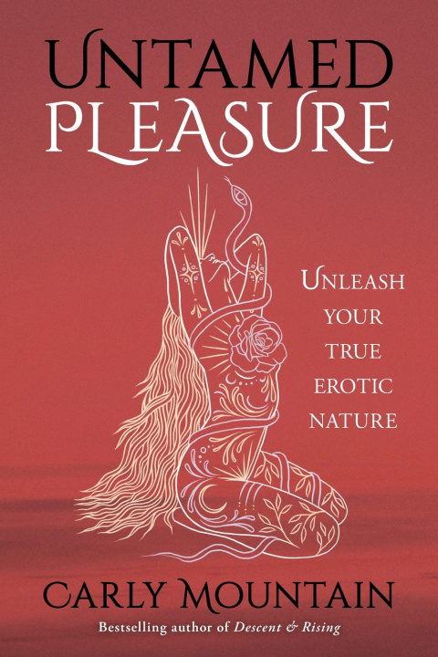 Kniha Untamed Pleasure Carly Mountain