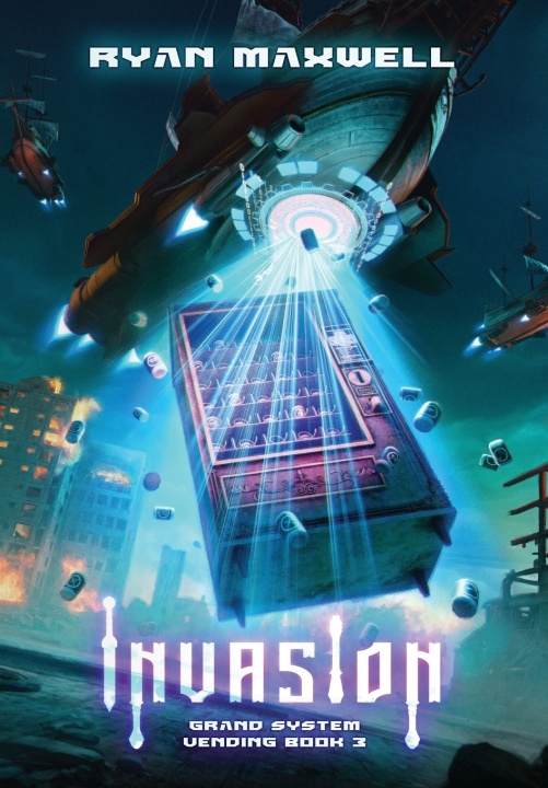 Knjiga Invasion Ryan Maxwell