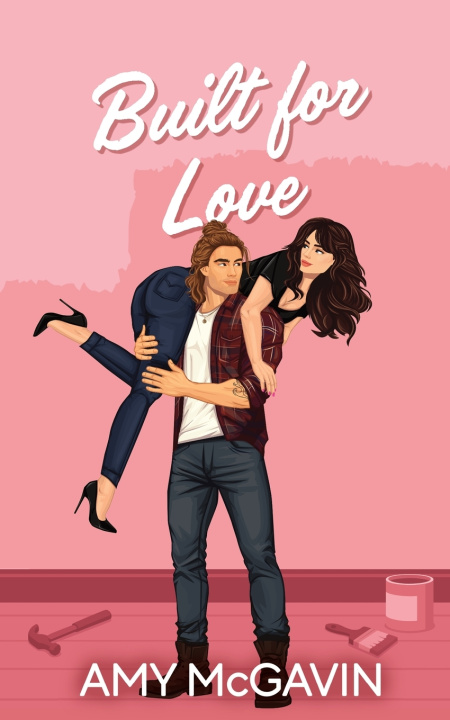 Kniha Built for Love Amy McGavin