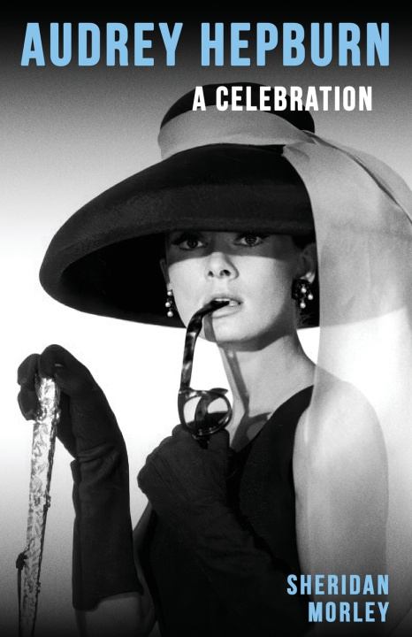Knjiga Audrey Hepburn Sheridan Morley