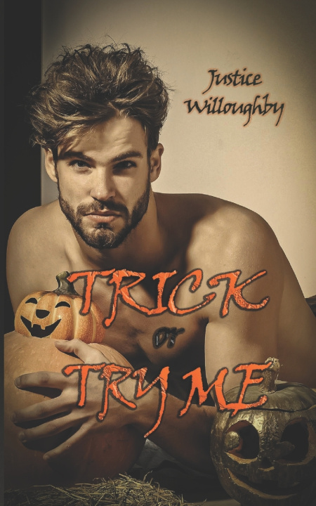 Knjiga Trick or Try Me Justice Willoughby