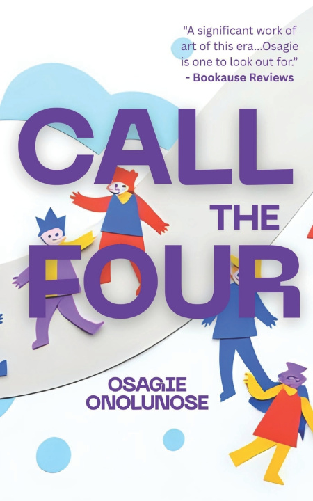 Книга Call the Four Osagie Onolunose