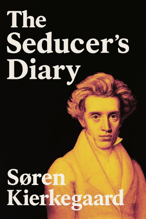 Knjiga The Seducer's Diary Søren Kierkegaard