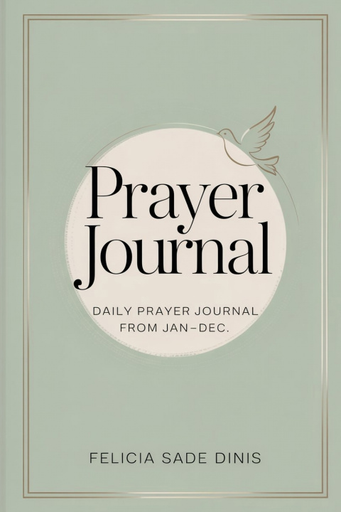 Knjiga Prayer Journal FELICIA SADE DINIS