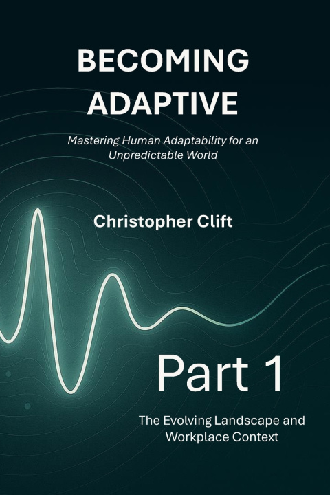 Knjiga Becoming Adaptive Christopher Paul Clift