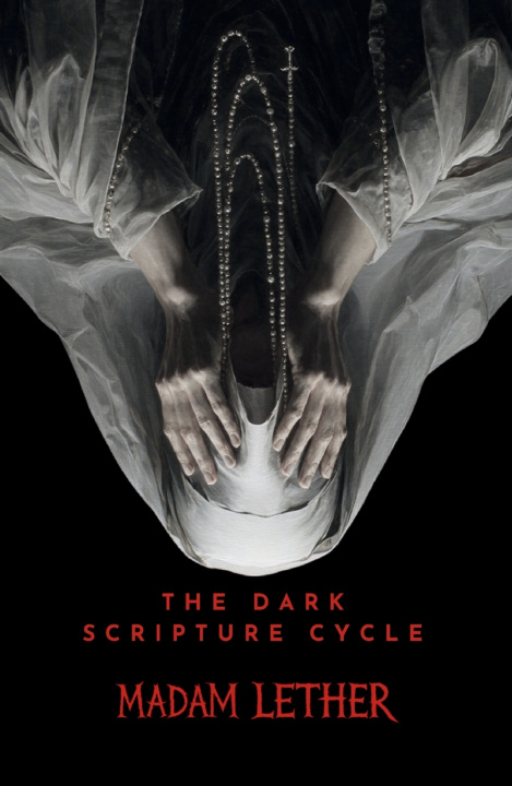 Knjiga The Dark Scripture Cycle Madam Lether