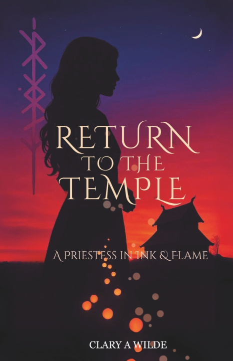 Kniha Return to the Temple Clary A Wilde