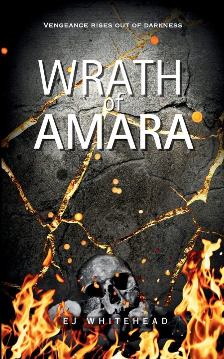 Knjiga Wrath of Amara Emma J Whitehead