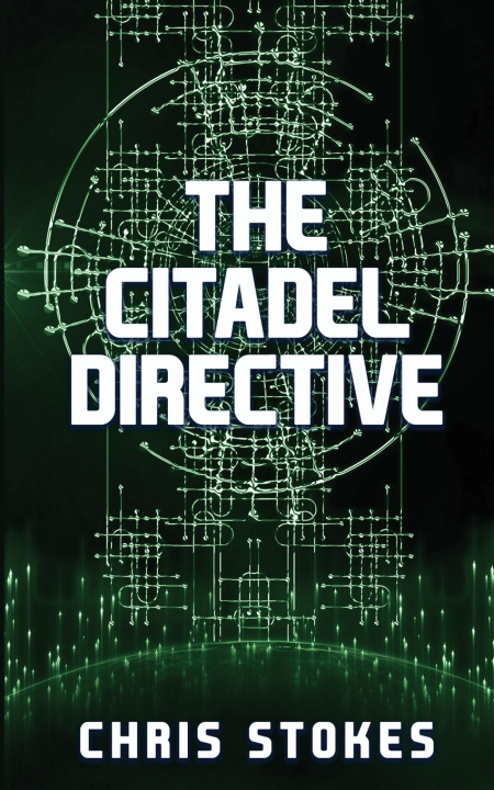 Knjiga The Citadel Directive Chris Stokes