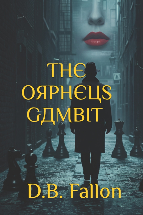 Kniha The Orpheus Gambit D.B. Fallon