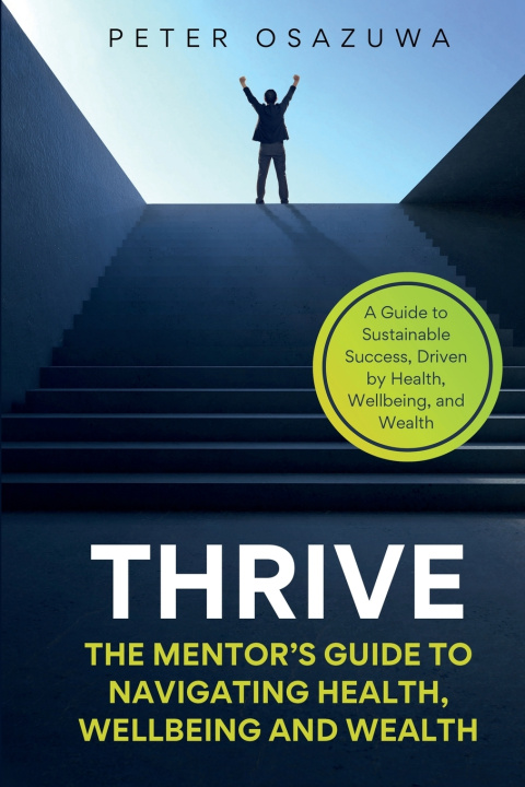 Kniha Thrive Peter Osazuwa