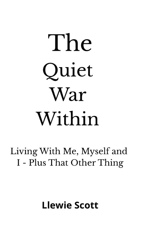 Kniha The Quiet War Within Llewellyn Scott