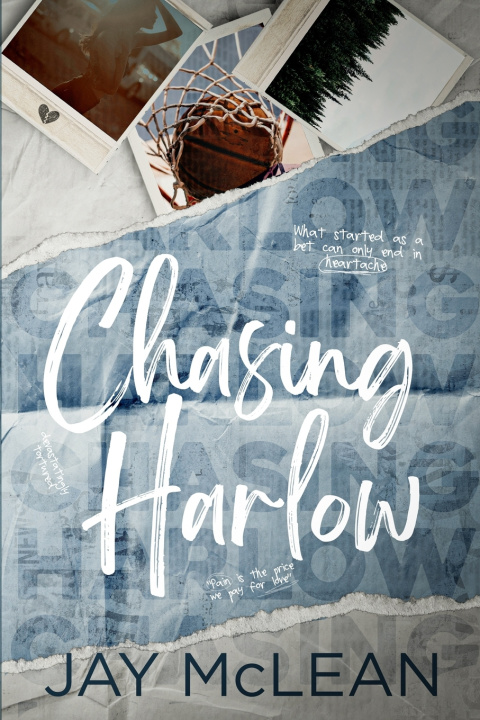 Knjiga Chasing Harlow Jay McLean