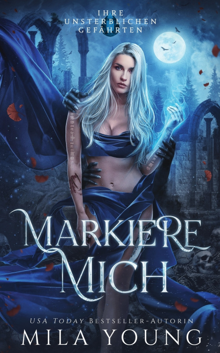 Knjiga Markiere Mich Mila Young