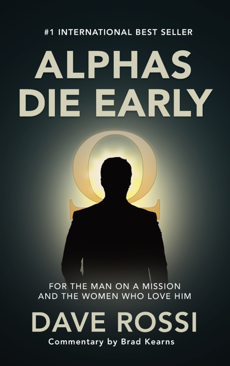 Kniha Alphas Die Early Dave Rossi