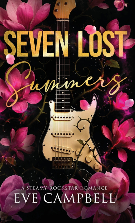 Knjiga Seven Lost Summers Eve Campbell