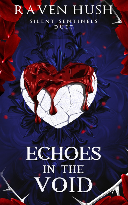 Knjiga Echoes in the Void Raven Hush