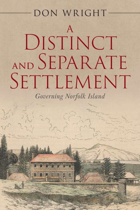 Kniha A Distinct and Separate Settlement Don Wright