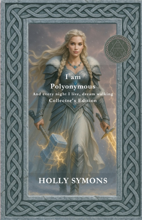 Книга I am Polyonymous Holly Symons