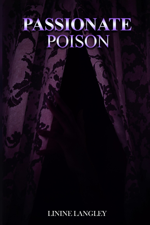 Книга Passionate Poison Linine Langley