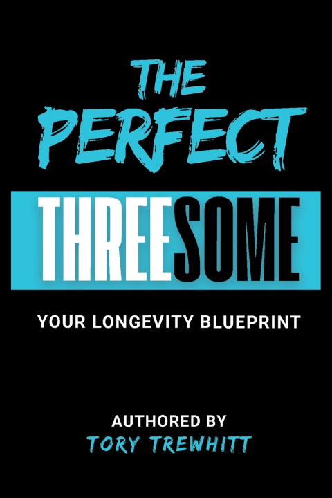 Книга The Perfect Threesome Tory Tewhitt