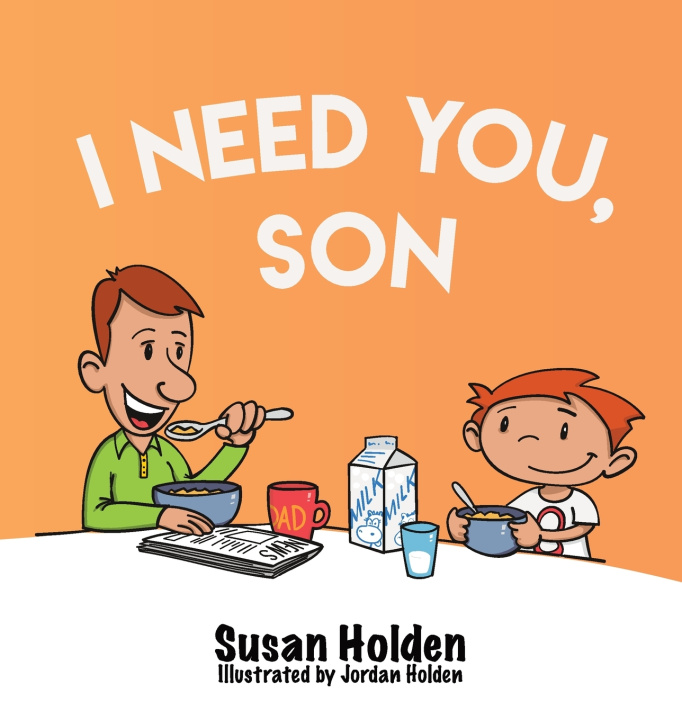 Knjiga I Need You Son Susan J Holden