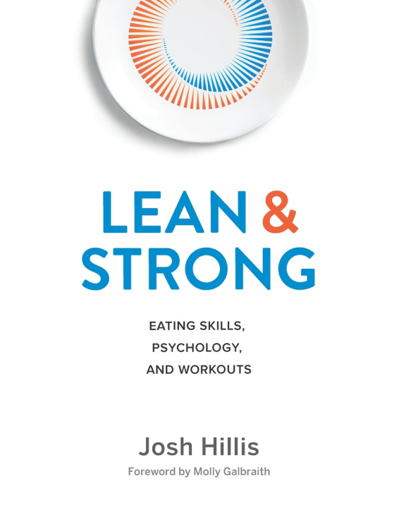 Kniha Lean and Strong Josh Hillis