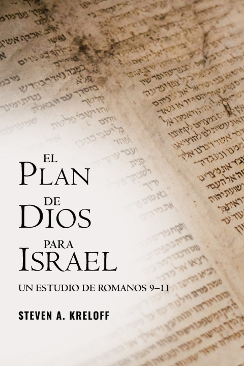 Kniha El Plan de Dios para Israel Steven A. Kreloff