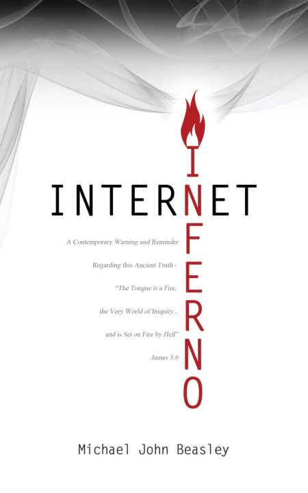 Kniha Internet Inferno Michael John Beasley