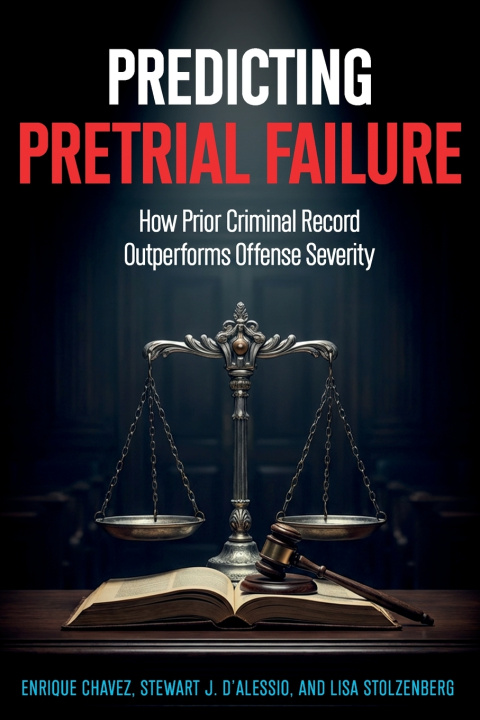 Kniha Predicting Pretrial Failure Stewart J. D'Alessio