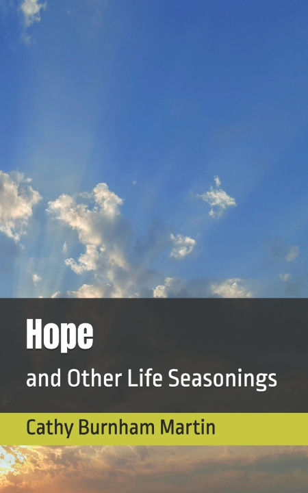 Kniha Hope Cathy Burnham Martin