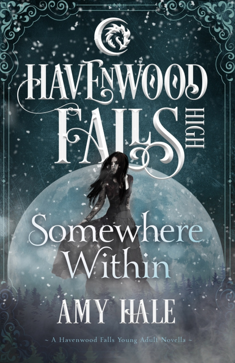 Kniha Somewhere Within Havenwood Falls Collective