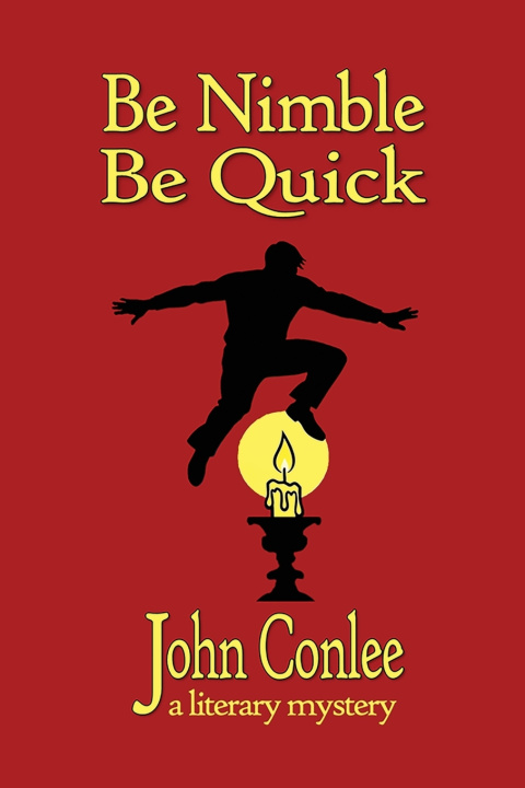 Kniha Be Nimble, Be quick John Conlee